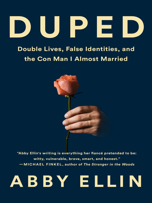 Title details for Duped by Abby Ellin - Wait list